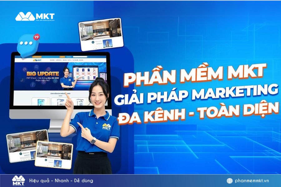 Phần mềm MKT: Giải pháp marketing tiên tiến giúp tối ưu hóa hiệu quả