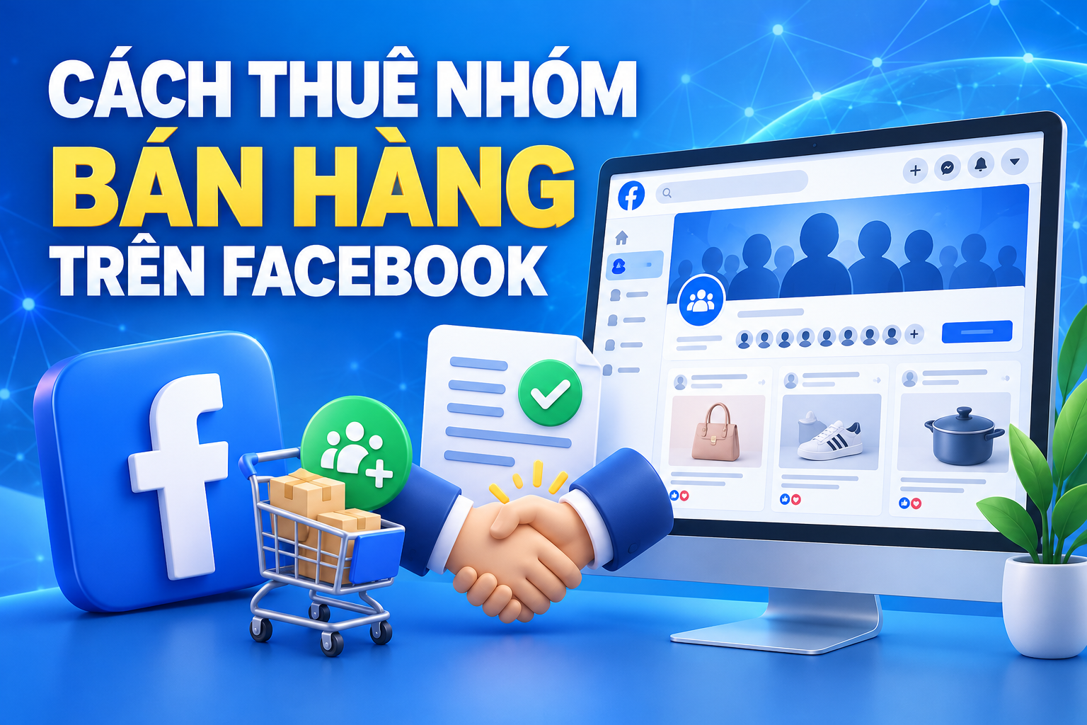 cách thuê nhóm bán hàng trên facebook